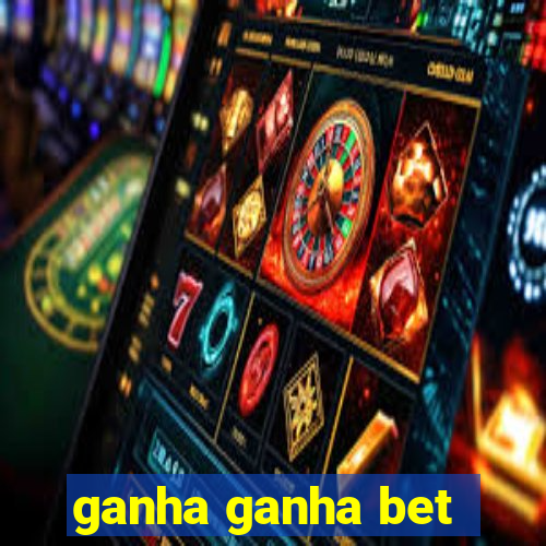 ganha ganha bet